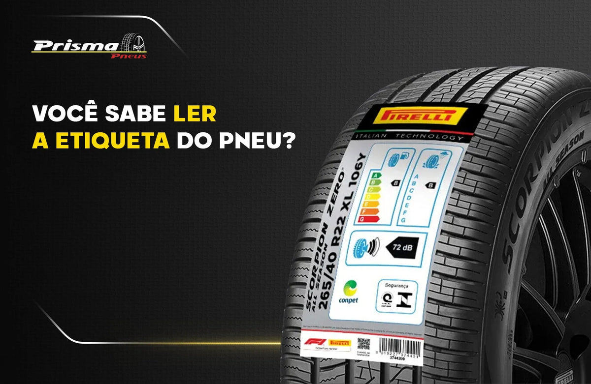 Etiqueta do pneu - Prisma Pneus Revenda Oficial Pirelli em São Paulo